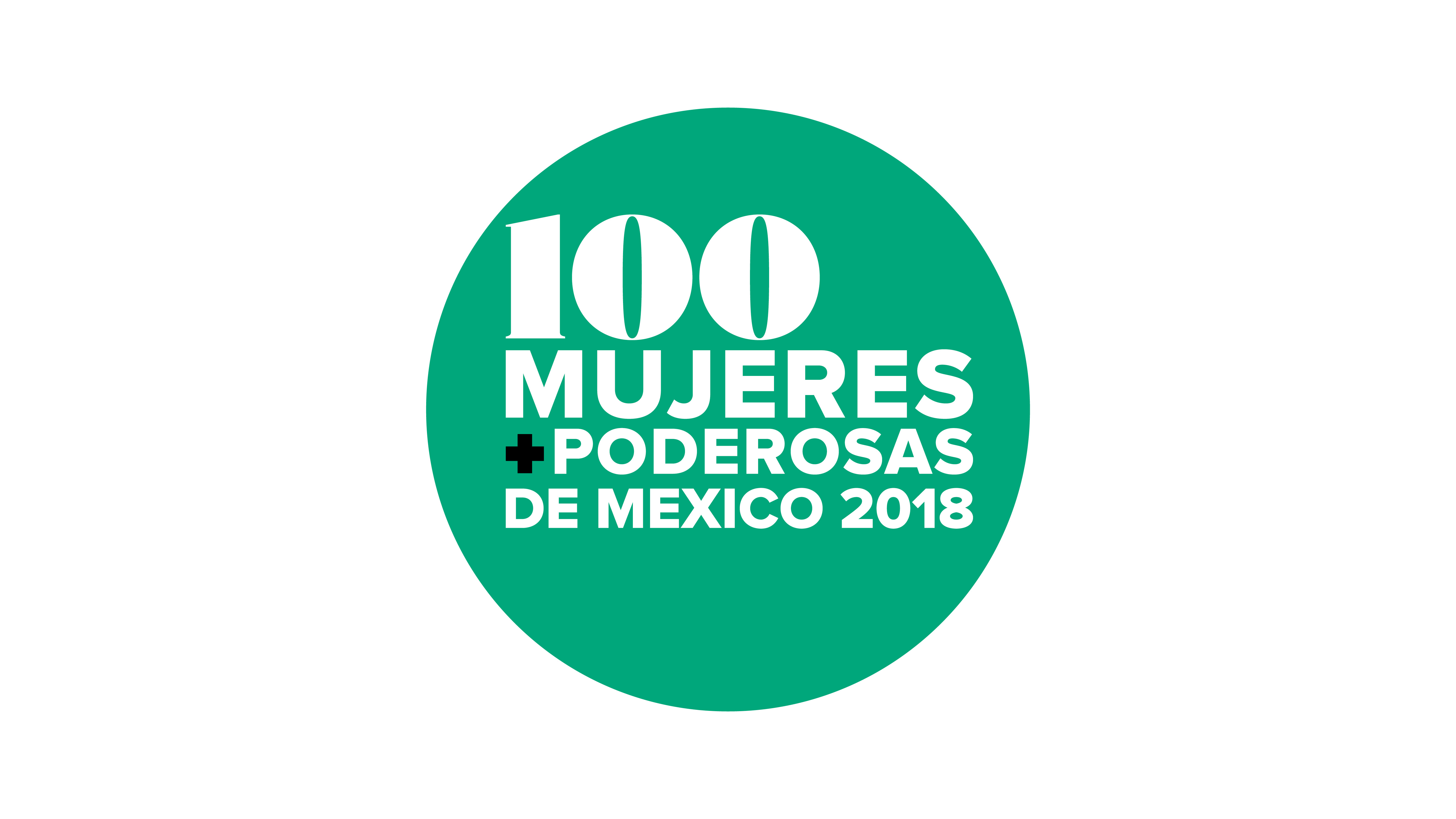Las 100 Mujeres Más Poderosas en México – I