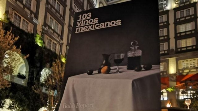 '103 Vinos Mexicanos' revela las notas de una industria robusta y brillante