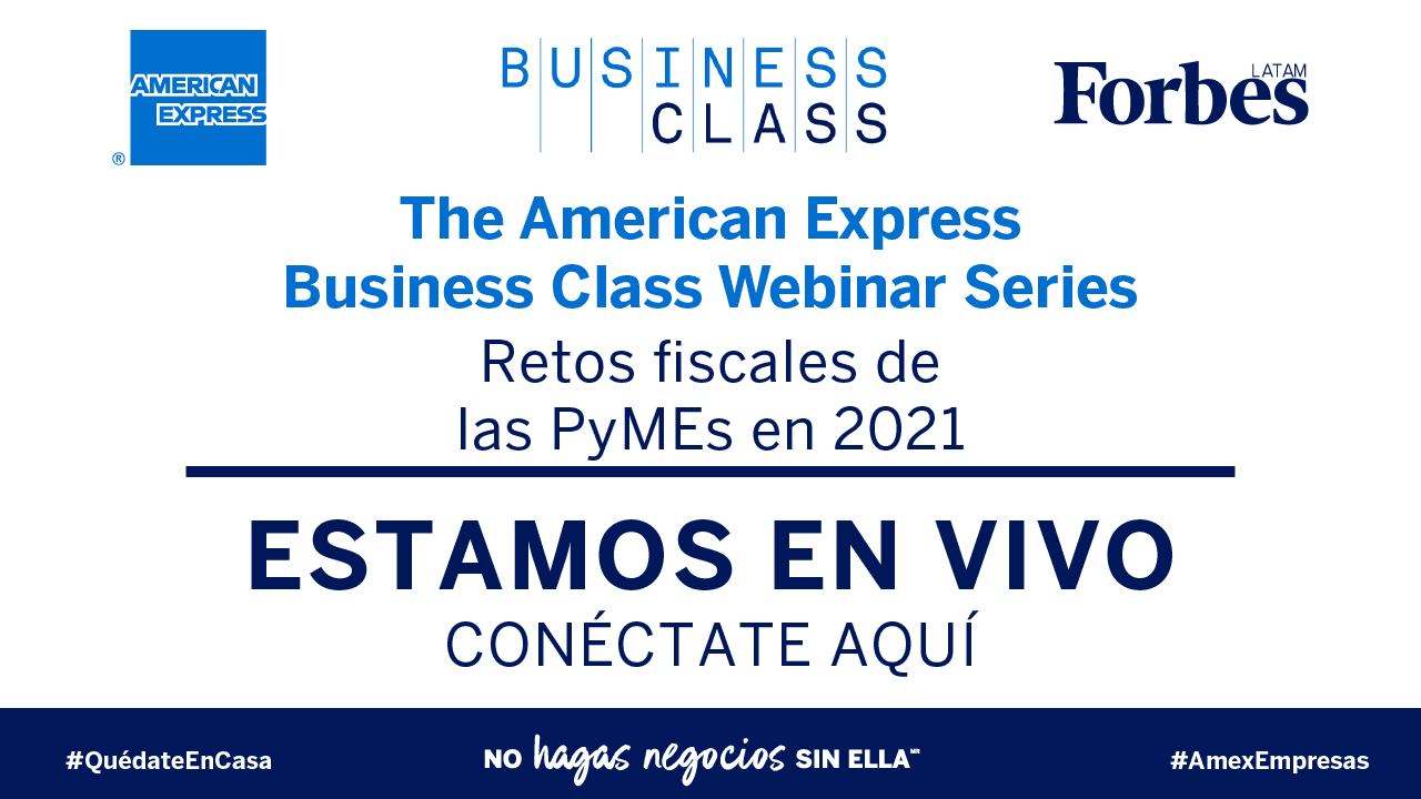 AMEX Business Class |Retos fiscales de PyMEs en 2021