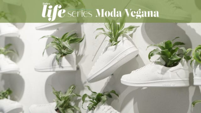 Forbes Life Series Moda Vegana