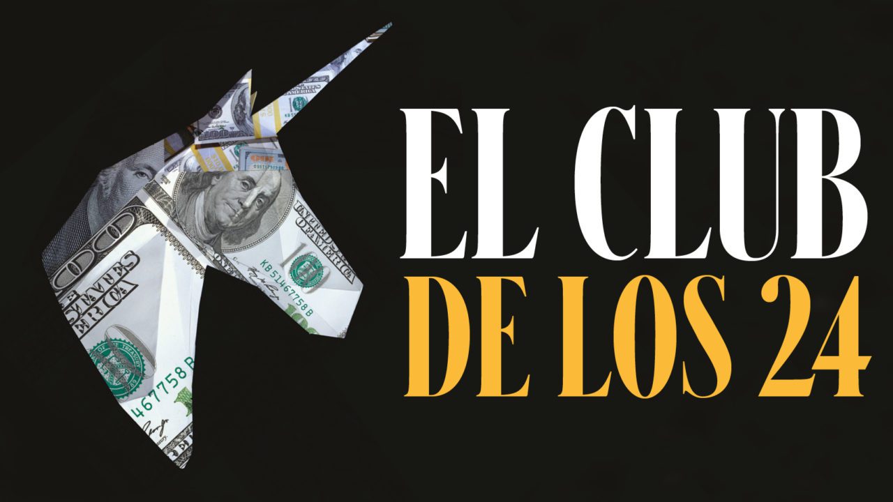 El club de los 24: los unicornios de Latinoamérica