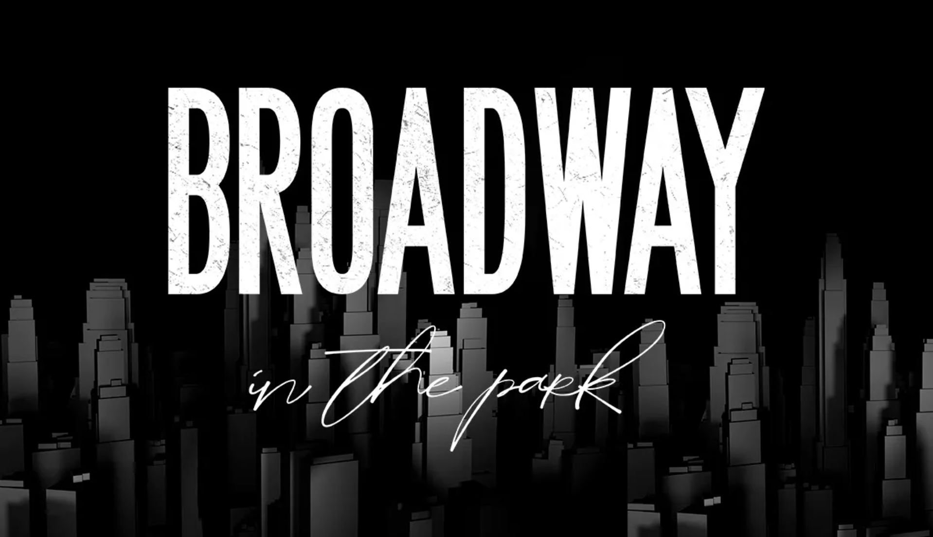 Broadway in the Park: un espectáculo único al aire libre con lo mejor del teatro musical