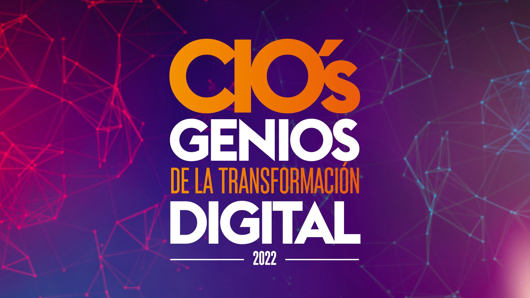 Genios de la Transformación Digital 2022 abre convocatoria