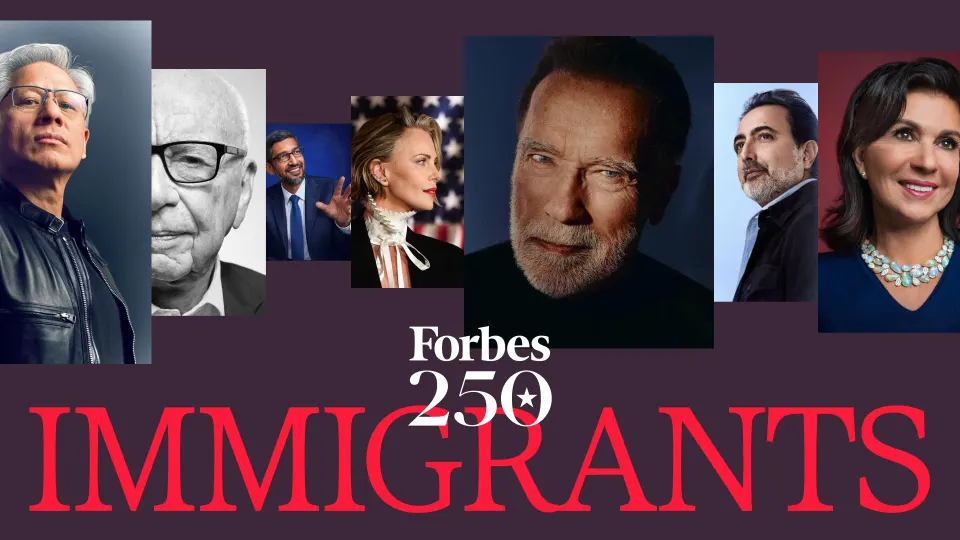 Forbes 250: Los inmigrantes más exitosos de Estados Unidos