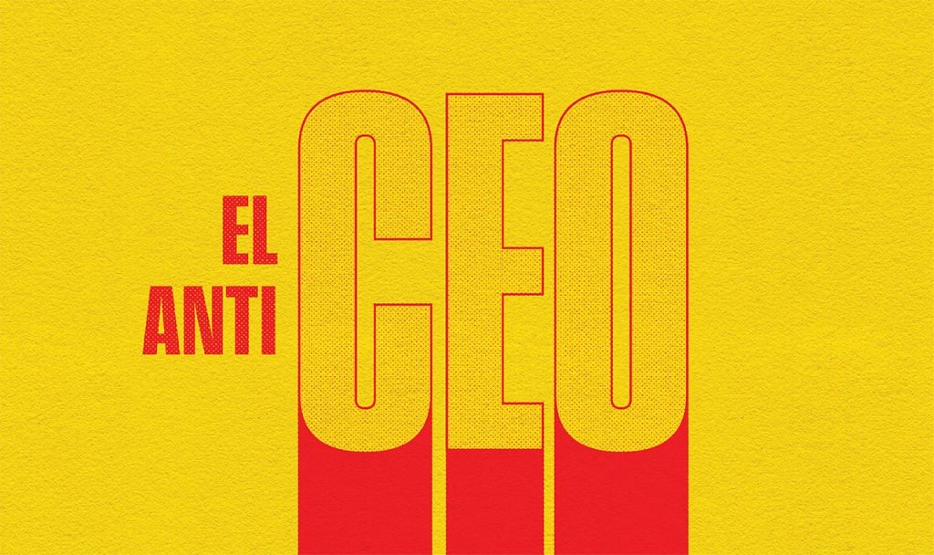 El AntiCEO: ¿el líder del futuro?